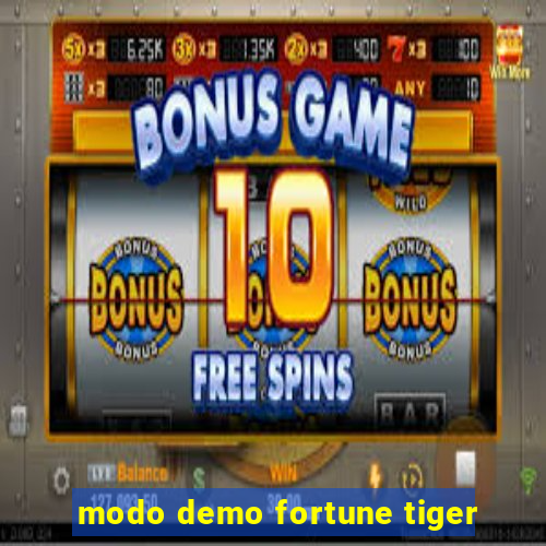 modo demo fortune tiger